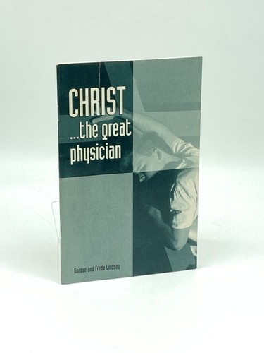 Christ the great physician - great,