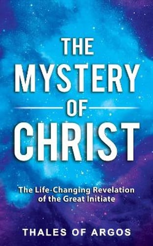 The mystery christ - the,